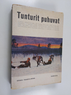 Erno (toim.) Paasilinna : Tunturit puhuvat : valikoima La...
