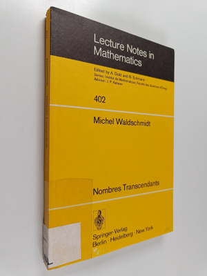 Michel Waldschmidt : Nombres transcendants