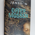 Susanne Jansson : Offermossen spänningsroman - pikkukuva 1