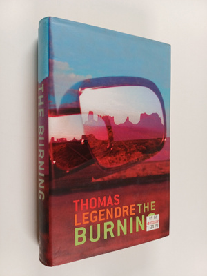 Thomas Legendre : The Burning