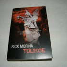 Rick Mofina Tulikoe -nid - pikkukuva 1