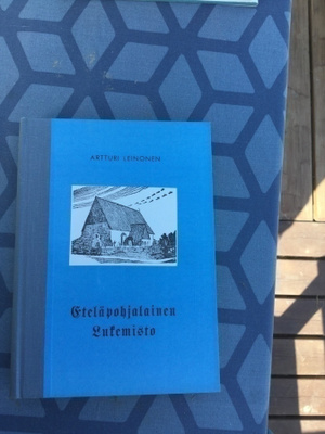 Artturi Leinonen (toim.). Eteläpohjalainen lukemisto