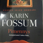 Karin Fossum Pimennys - pikkukuva 1