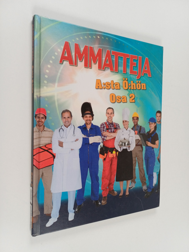 Aivo Blum : Ammatteja : a:sta ö:hön : Osa 2