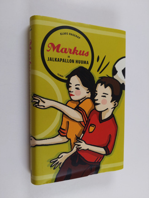 Klaus Hagerup : Markus ja jalkapallon huuma