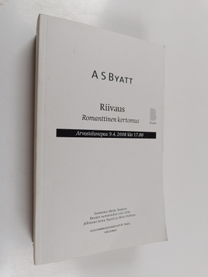 A. S. Byatt : Riivaus : romanttinen kertomus