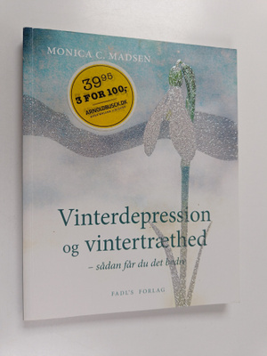 Monica C. Madsen : Vinterdepression og vintertraethed : s...