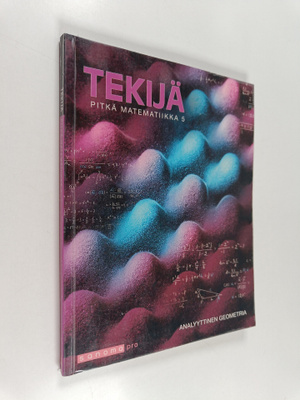 Paavo Heiskanen : Tekijä 5 : Pitkä matematiikka : Analyyt...