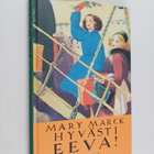 Mary Marck : Hyvästi, Eeva! - pikkukuva 1