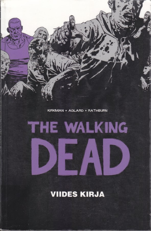 The Walking Dead - viides kirja (kirjastopoisto)
