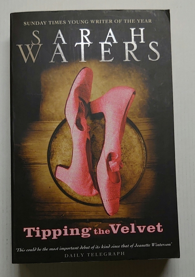 Sarah Waters - Tipping the Velvet