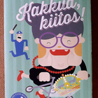 Catharina Ingelman-Sundberg: Kakkua, kiitos! / Ryöstön hetki - pikkukuva 1