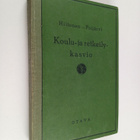 L. Arvi P. Poijärvi ym. : Koulu- Ja Retkeily-Kasvio - pikkukuva 1