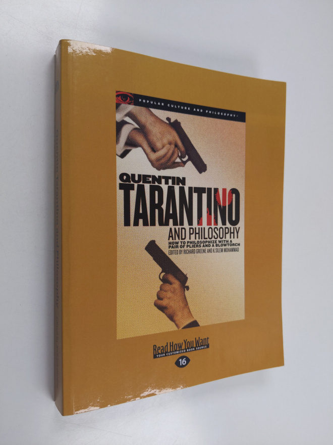 K. Silem Mohammad : Quentin Tarantino and Philosophy - Ho...