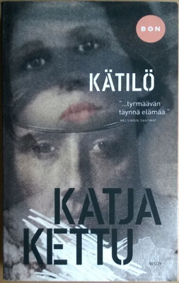 Katja Kettu: Kätilö (Bon-pokkari 2011)