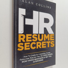 Alan Collins : HR Resume Secrets - How to Create an Irres... - pikkukuva 1