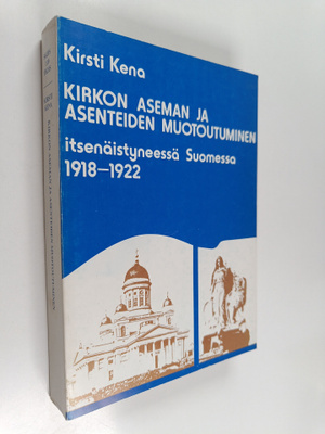 Kirsti Kena : Kirkon aseman ja asenteiden muotoutuminen i...
