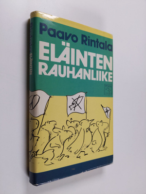 Paavo Rintala : Eläinten rauhanliike : kirjeitä George Or...