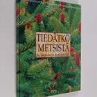 Tiedätkö metsistä Suomessa ja Euroopassa - pikkukuva 1