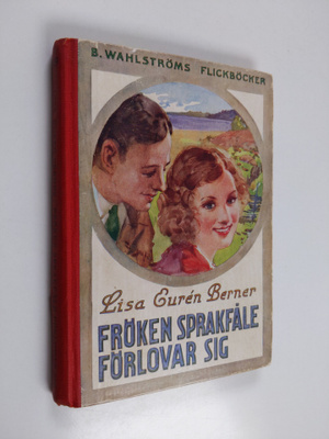 Lisa Euren-Berner : Fröken Sprakfåle förlovar sig