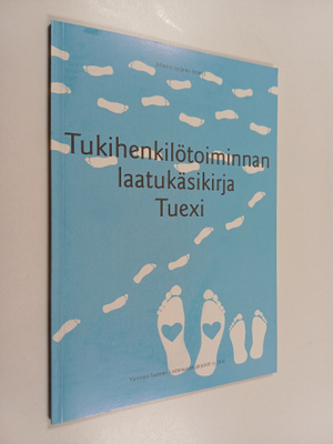 Tukihenkilötoiminnan laatukäsikirja Tuexi