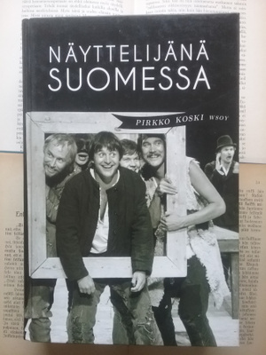 Pirkko Koski - Näyttelijänä Suomessa (sid.)