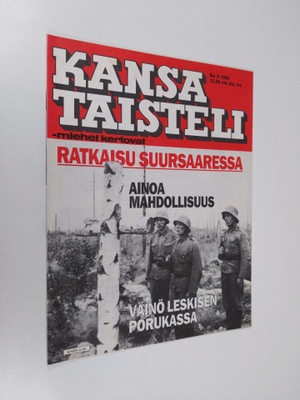 Kansa taisteli - Miehet kertovat  9/1985 : kuvauksia soti...