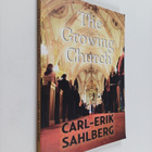 Carl-Erik Sahlberg : The Growing Church - A Biblical, His... - pikkukuva 1