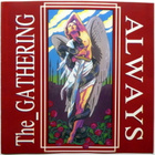 The GATHERING Always CD 1993 HUIPPUKUNTO - pikkukuva 1