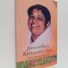 äiti Amma : Jumalallisen Rakkauden Valo : Keskusteluja Sr... - pikkukuva 1