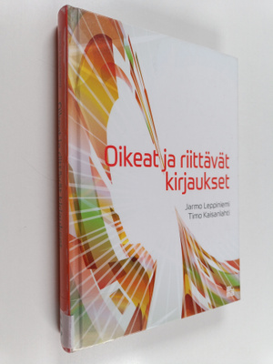 Jarmo Leppiniemi : Oikeat ja riittävät kirjaukset
