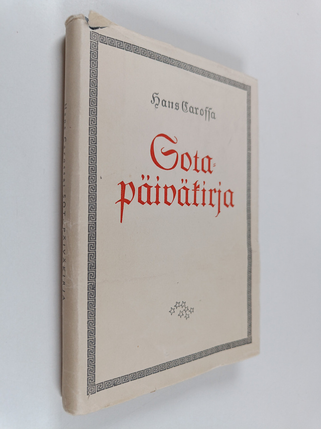 Hans Carossa : Sotapäiväkirja
