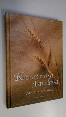 Pertti (toim.) Poutanen : Kun on turva Jumalassa : virsiä...