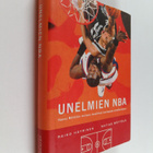 Raiko Häyrinen ym. : Unelmien NBA : Hanno Möttölän mukana... - pikkukuva 1