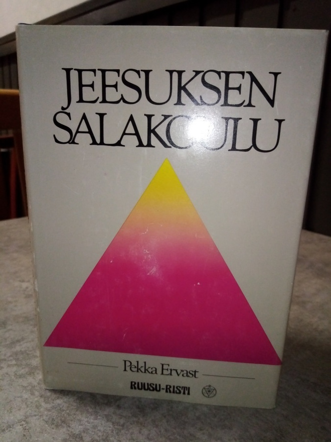 Pekka Ervast :  Jeesuksen salakoulu ( SIS POSTIKULU)