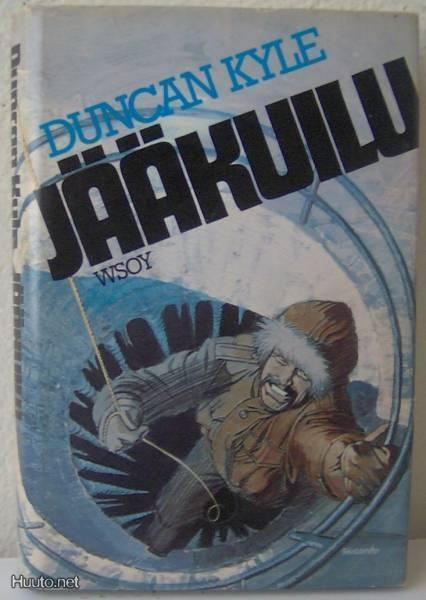 Duncan Kyle: Jääkuilu, 278 s. WSOY-78. 2p. Sid.