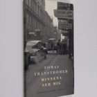 Tomas Tranströmer : Minnena ser mig - pikkukuva 1