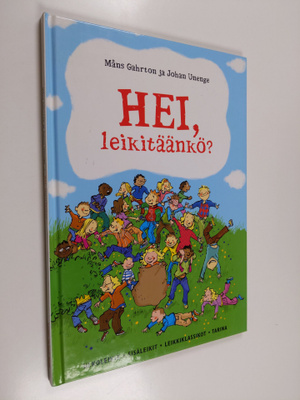 Johan Unenge ym. : Hei, leikitäänkö