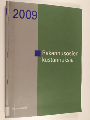 Rakennusosien kustannuksia 2009