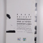 Kirjoitusta (Ecriture) : Jos muuta ei ole tehtävissä niin... - pikkukuva 2