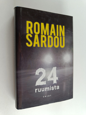 Romain Sardou : 24 ruumista