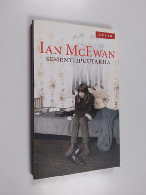 Ian McEwan : Sementtipuutarha