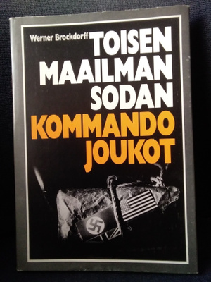 Werner Brockdorff: Toisen maailmansodan kommandojoukot
