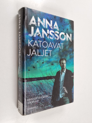 Anna Jansson : Katoavat jäljet