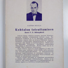 Aatos Ojala : Kohtalon toteuttaminen : essee F. E. Sillan... - pikkukuva 2