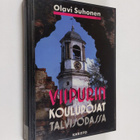 Olavi Suhonen : Viipurin koulupojat talvisodassa : Viipur... - pikkukuva 1