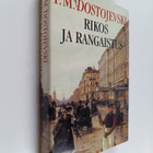 F. M. Dostojevski : Rikos ja rangaistus - pikkukuva 1