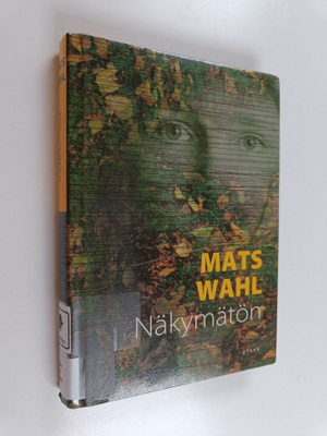 Mats Wahl : Näkymätön