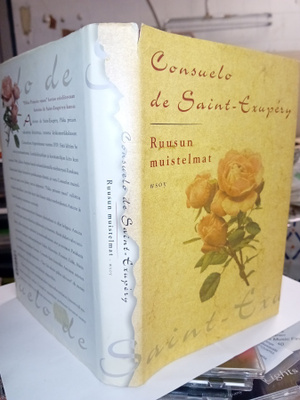 Saint-Exupery: Ruusun muistelmat (1.p.2002) Sis.pk:t