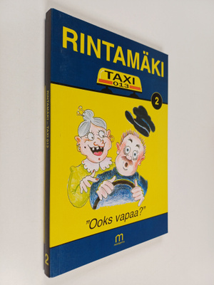 Raija Rintamäki : Rintamäki Taxi-013 , osa 2